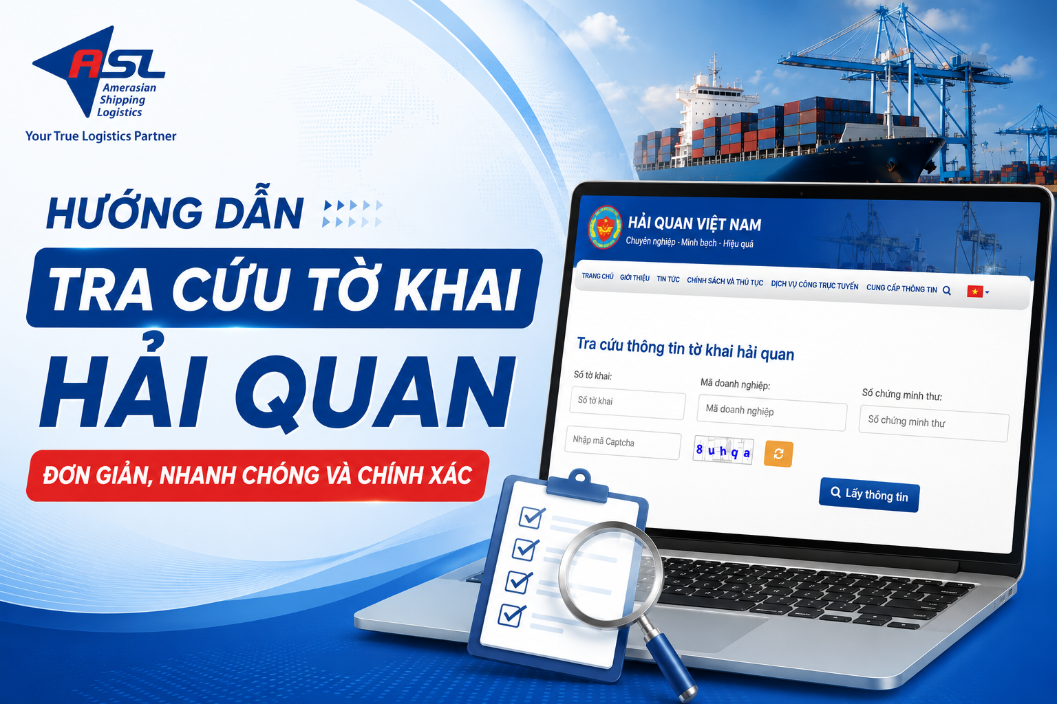 HƯỚNG DẪN TRA CỨU TỜ KHAI HẢI QUAN ĐƠN GIẢN, NHANH CHÓNG VÀ CHÍNH XÁC